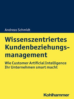 cover image of Wissenszentriertes Kundenbeziehungsmanagement